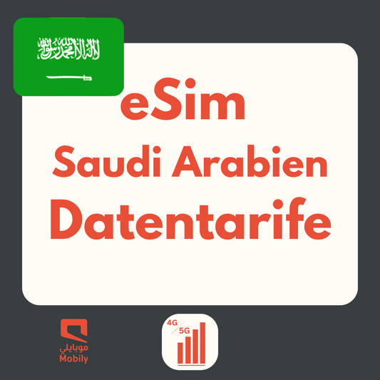 Saudi Arabien eSIM: LTE | 4G | 5G Datenpakete